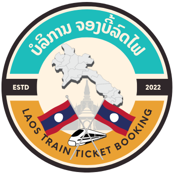Laos train ticket, LCR train ticket, Laos railway ticket